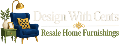 Design With Cents Resale Home Furnishings