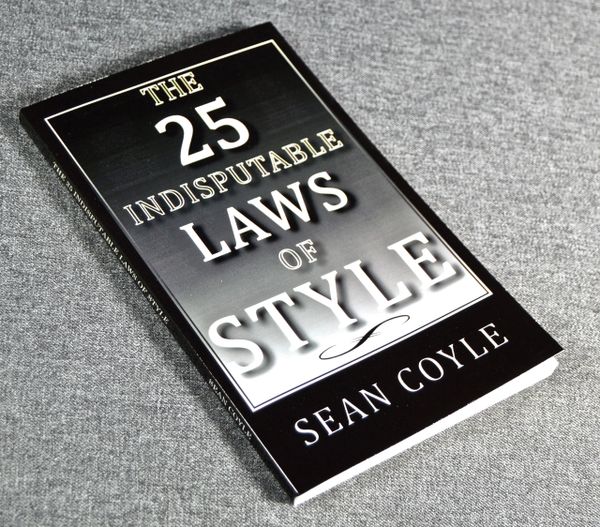 Paperback BOOK - "The 25 Indisputable Laws of Style" by Sean Coyle