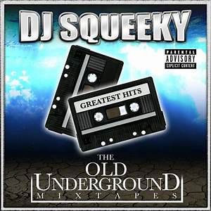 DJ Squeeky - Greatest Hits Vol. 1