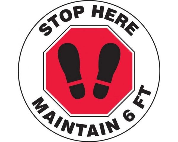 Slip-Gard Stop Here Maintain 6 FT Footprint Floor Sign Size 12" , 10/Pack , Safety ACC-MFS388-12