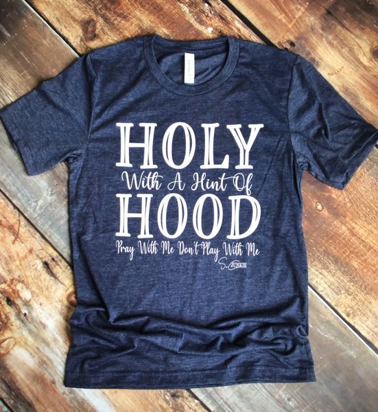 holy with a hint of hood hoodie