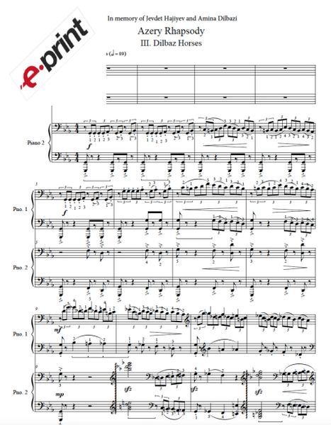 Azery Rhapsody - III. Dilbaz Horses (Arranged for 2 Pianos) e-Print