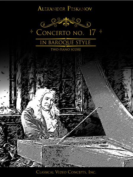 Piano Concerto No. 17 "In Baroque Style"