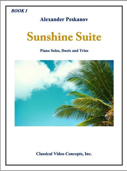 Sunshine Suite, Book 1