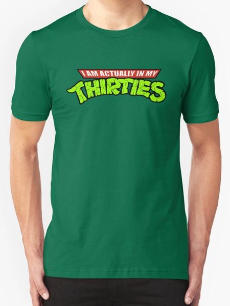 TMNT "I am Actually in my Thirties" T-Shirt
