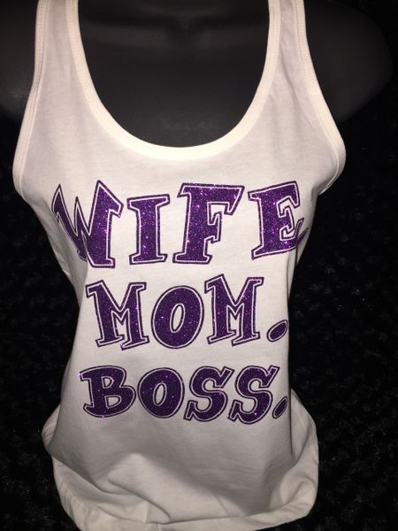 Wife. Mom. Boss.