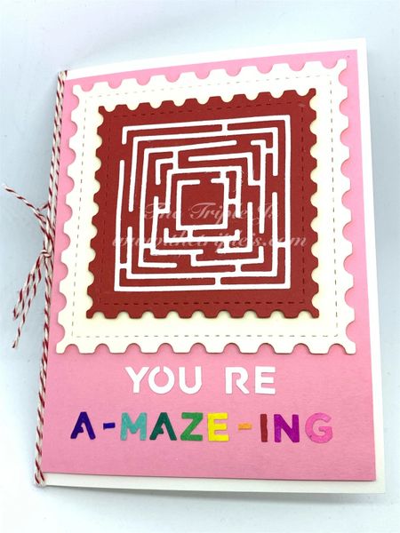 You are A-Maze-Ing