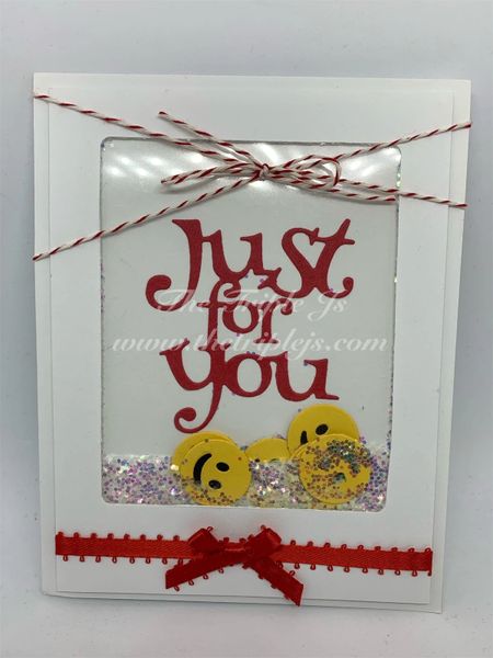 Just for you, Smiley Face, Shaker Card