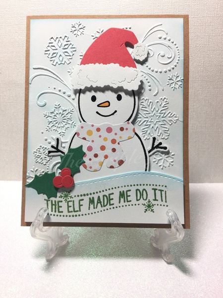 The Elf Made Me Do it, Snowman, Embossed