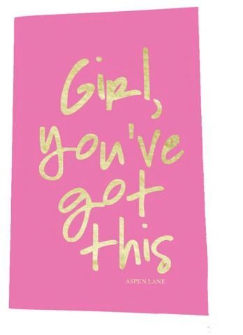 notebook by aspen lane - "girl, you've got this" pink