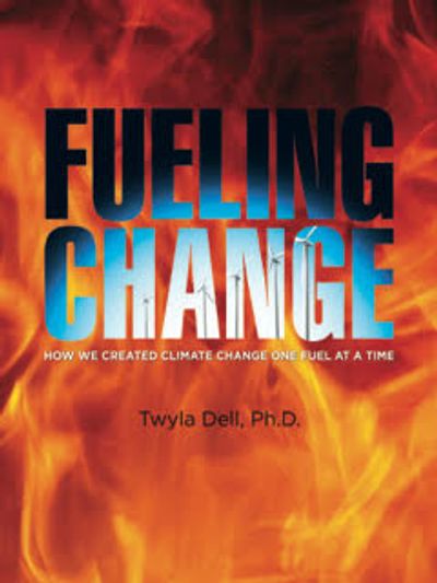 New book from Twyla Dell on Climate Change and how to reduce gasoline use.