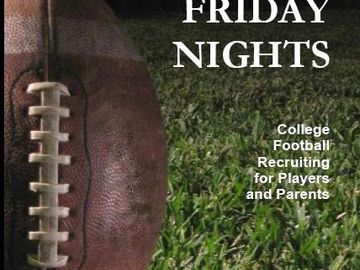 This book offers information and advice on the college football recruiting process.