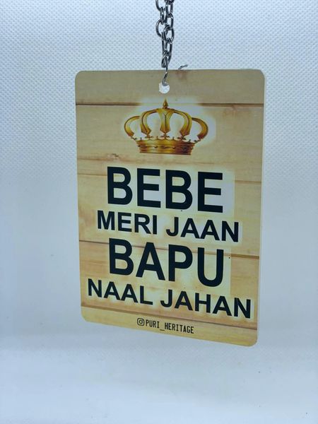 Bebe Meri Jaan Bapu Naal Jahan Mom Dad Car Hanging