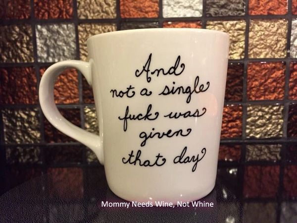 And Not A Single Fuck Was Given That Day Coffee Mug (Handpainted)