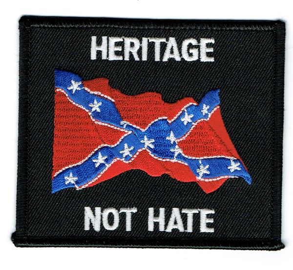 HERITAGE NOT HATE WITH REBEL FLAG