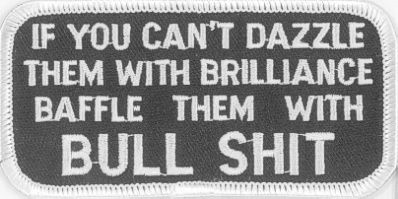 IF YOU CAN'T DAZZLE THEM