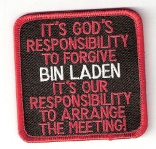 IT'S GOD'S RESPONSIBILITY TO FORGIVE BIN LADEN