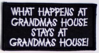 WHAT HAPPENS AT GRANDMAS HOUSE....