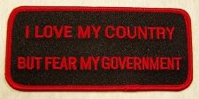 I LOVE MY COUNTRY BUT FEAR MY GOVERNMENT