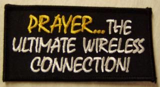 PRAYER... THE ULTIMATE WIRELESS CONNECTION!