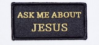 ASK ME ABOUT JESUS