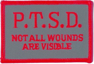 P.T.S.D. NOT ALL WOUNDS ARE VISIBLE