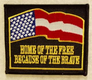 HOME OF THE FREE BECAUSE OF THE BRAVE