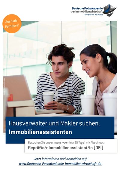 Seminar Immobilienassistent /IN im Fernkurs Fernstudium in wenigen Wochen absolvieren und arbeiten.