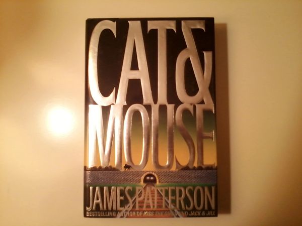 Cat and Mouse by James Patterson