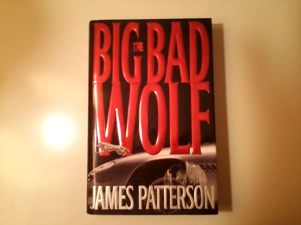 The Big Bad Wolf by James Patterson