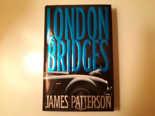 London Bridges by James Patterson