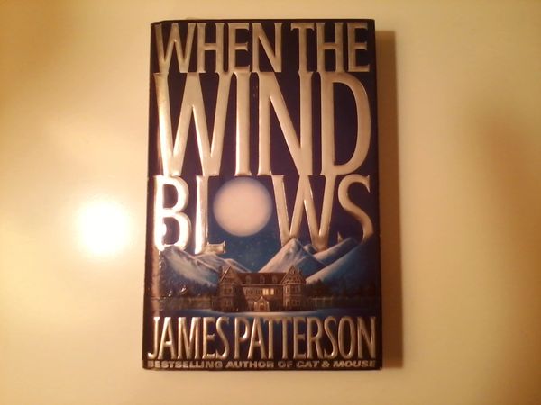 When The Wind Blows by James Patterson