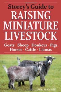 Raising Miniature Livestock