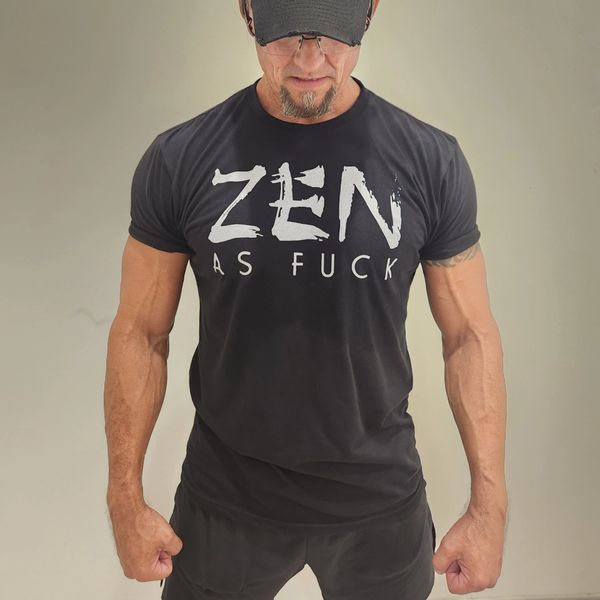 ZEN as fuck Tshirt
