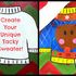 Tacky Sweater-Design Your Own