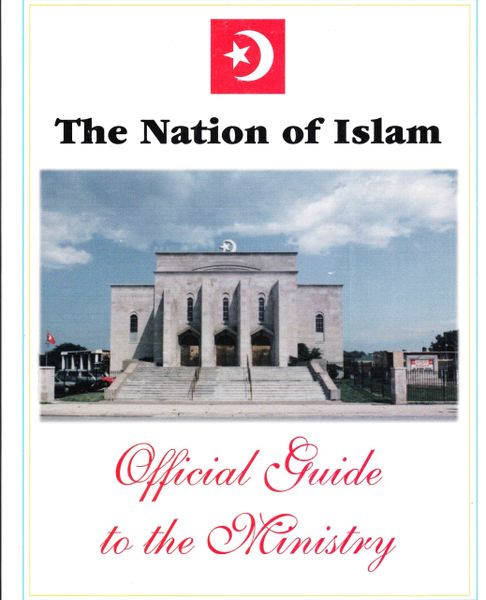 The Nation of Islam Official Guide to the Ministry