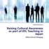 Raising Cultural Awareness as Part of EFL Teaching in Japan