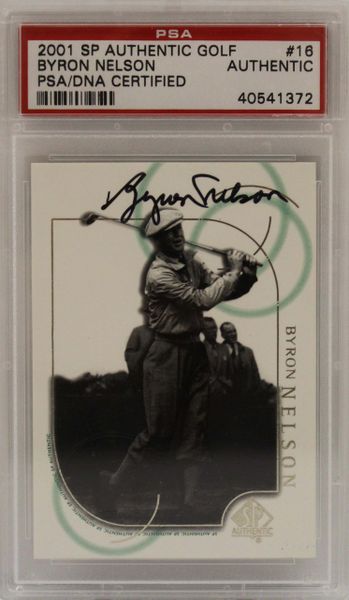 2001 SP Authentic Golf Autogrpahed Byron Nelson - PSA/DNA Certified