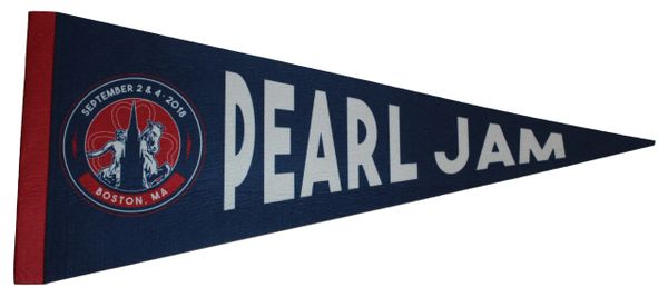 Pearl Jam, September 2&4, 2018 Boston, MA, Pennant