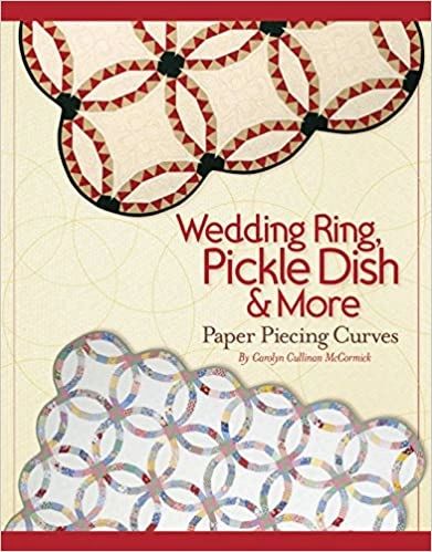 Wedding Ring, Pickle Dish Quilt Pattern Book