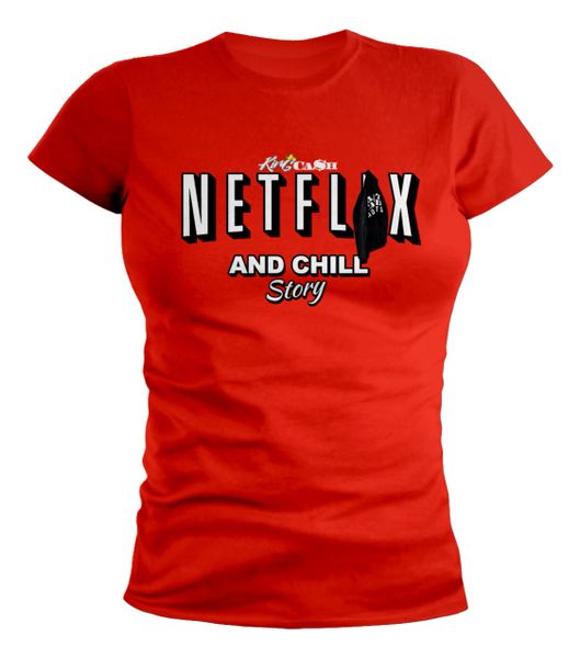 NetFlix And Chill Women Red T-Shirt (S-3XL)