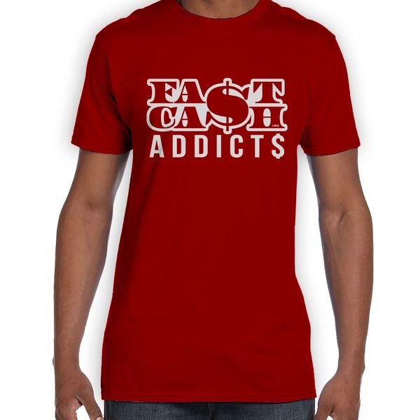 FA$TCA$H ADDICT$ Men's T-Shirt. (S-4XL) Free Learn More!