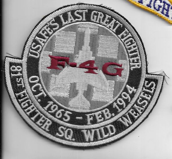 USAF PATCH 81 FIGHTER SQUADRON USAFE LAST GREAT FIGHTER. F-4 G PHANTOM SPANGDAHLEM AFB