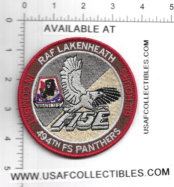 USAF PATCH 494 FIGHTER SQUADRON 69 HOURS IN COMBAT RAF LAKENHEATH CRAFT SHOP MADE HARD TO FIND