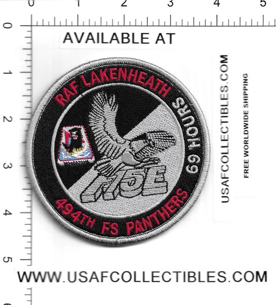 USAF PATCH 494 FIGHTER SQUADRON 69 HOURS RAF LAKENHEATH US AIR FORCE SQUADRON PATCH F-15E