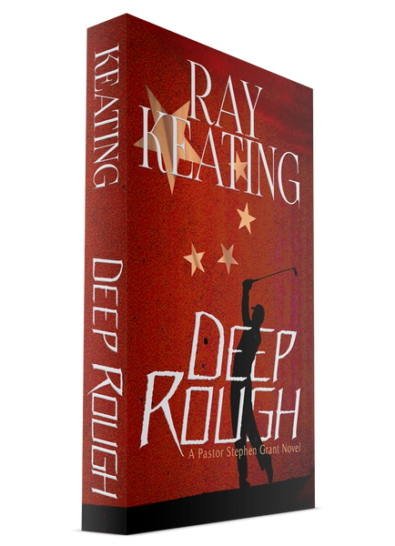 Deep Rough: A Pastor Stephen Grant Novel - Signed by the Author