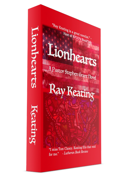 Lionhearts: A Pastor Stephen Grant Novel - Signed Copy
