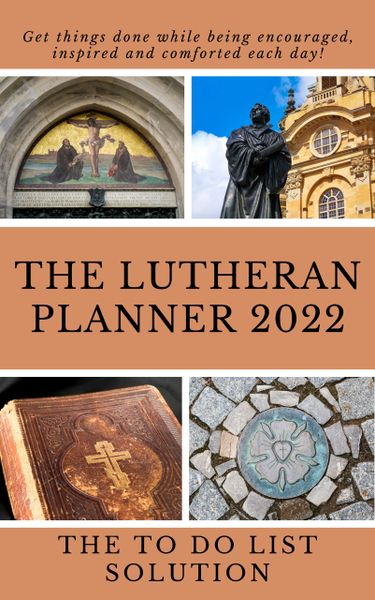 SALE! The Lutheran Planner 2022: The TO DO List Solution