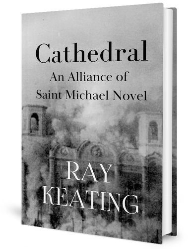 Cathedral: An Alliance of Saint Michael Novel - Signed by the Author