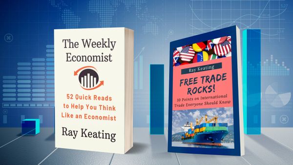 Introductions to Economics - THE WEEKLY ECONOMIST and FREE TRADE ROCKS!